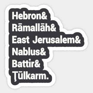 Hebron& Rāmallāh& East Jerusalem& Nablus& Battir& Tūlkarm. - Back Sticker